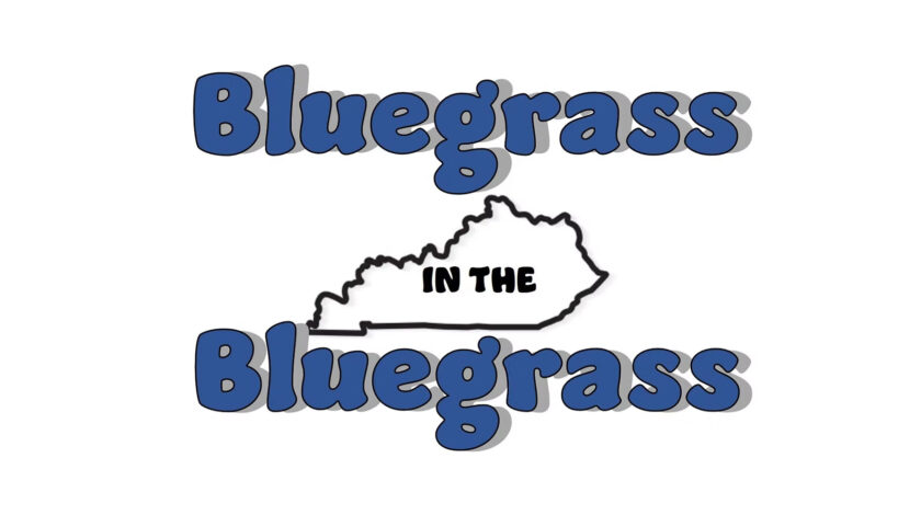 Bluegrass in the Bluegrass